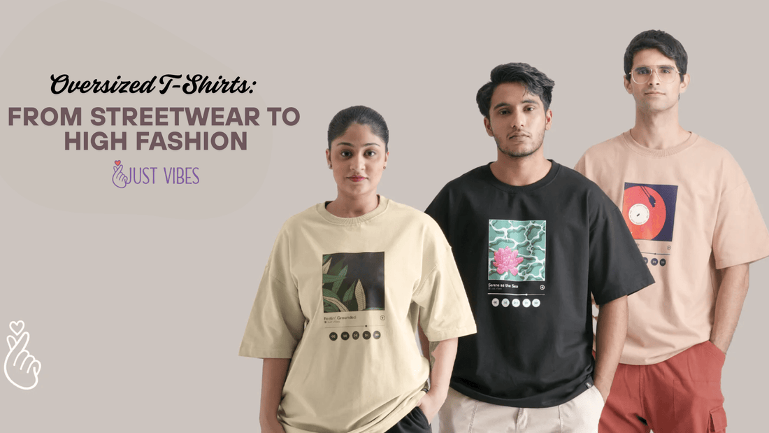 Oversized T-Shirts: From Streetwear to High Fashion